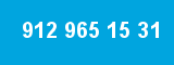 912 965 15 31